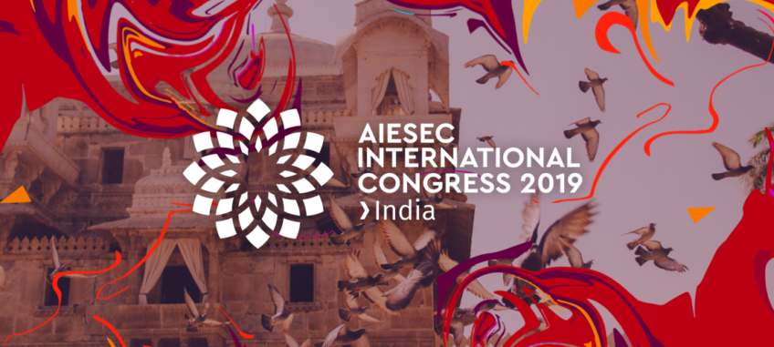 AIESEC International Congress Taking Place July 6-13, 2019 in Hyderabad, India